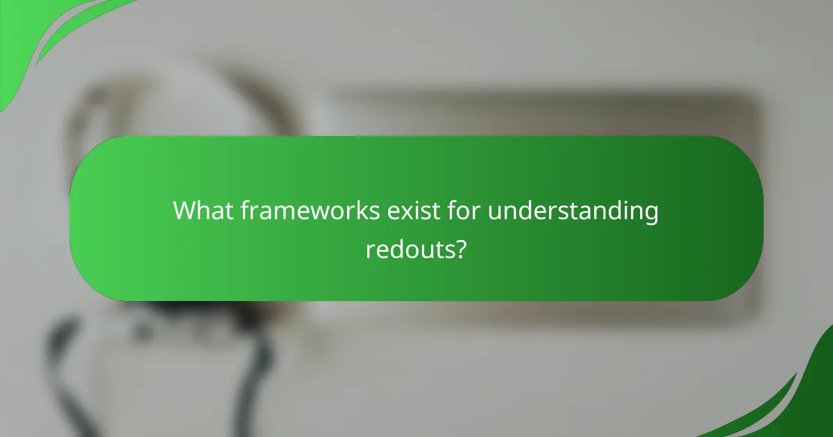 What frameworks exist for understanding redouts?